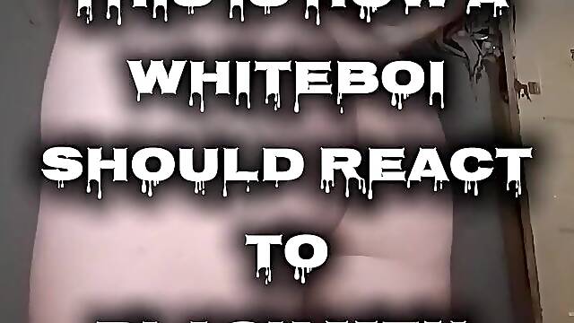 Each Whiteboi'z Reaction To Ebony Dudes